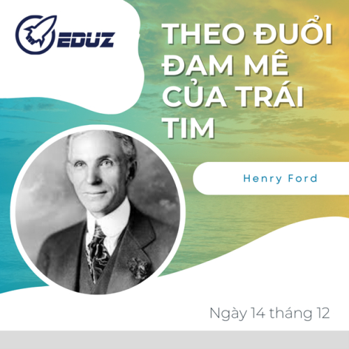 Theo đuổi đam mê của trái tim